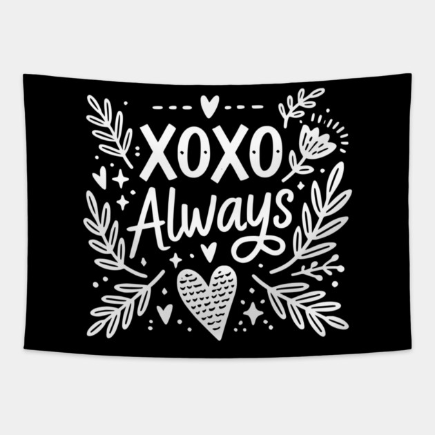 XOXO Always Tapestry by Frank Ring