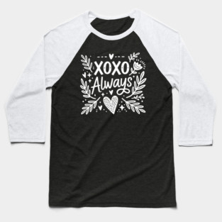 XOXO Always Baseball T-Shirt