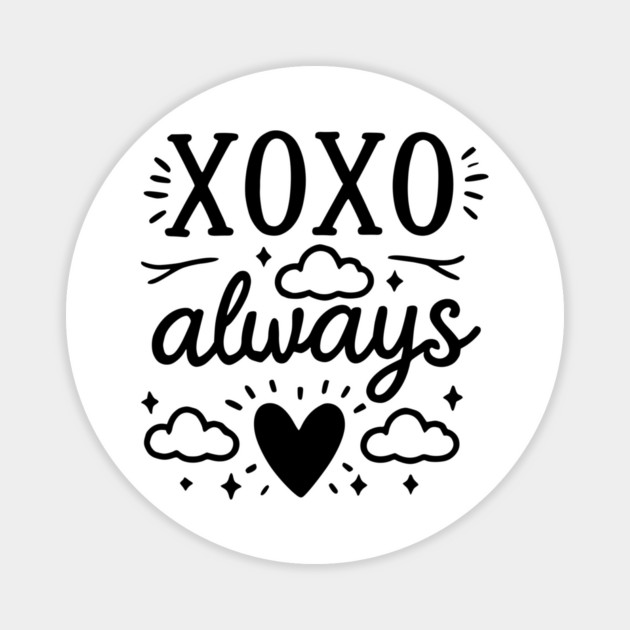 XOXO Always Magnet by Frank Ring