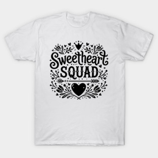 Sweetheart Squad T-Shirt