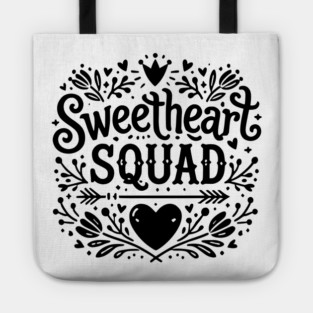 Sweetheart Squad Tote