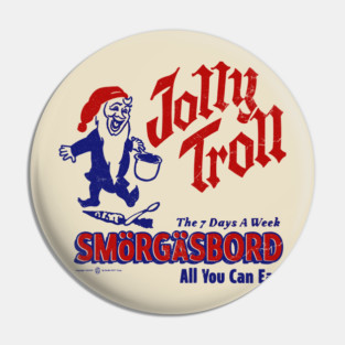 Vintage Jolly Troll Smorgasbord Distressed Pin
