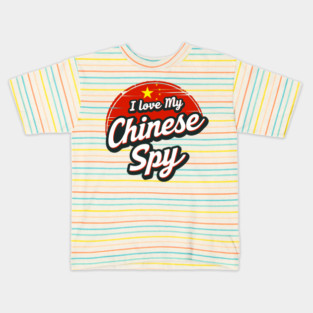 I Love My Chinese Spy Kids T-Shirt