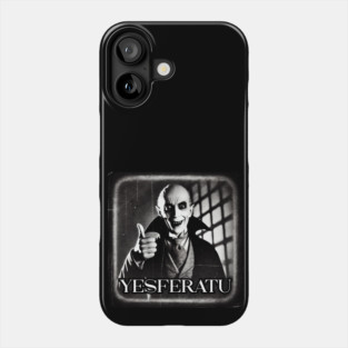 YESferatu Phone Case