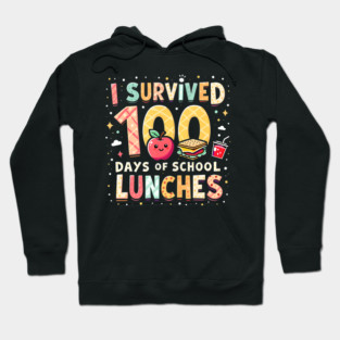 100 Days Of Lunch Woman School Cafeteria Worker Lunch Lady Hoodie
