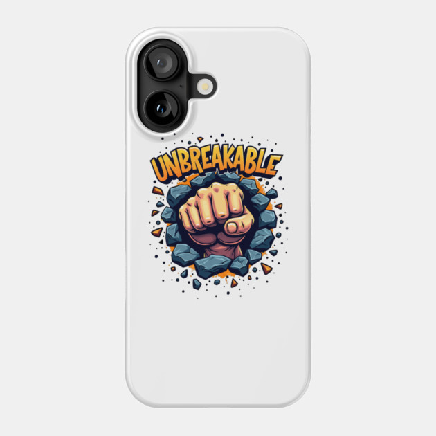 Unbreakable Fist: Power & Strength Phone Case by DrollDrifter
