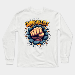 Unbreakable Fist: Power & Strength Long Sleeve T-Shirt