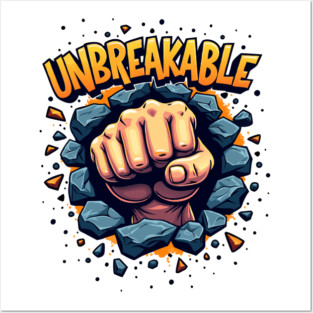 Unbreakable Fist: Power & Strength Posters and Art