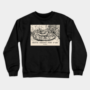 Grotte Chauvet-Pont d’Arc - France Crewneck Sweatshirt