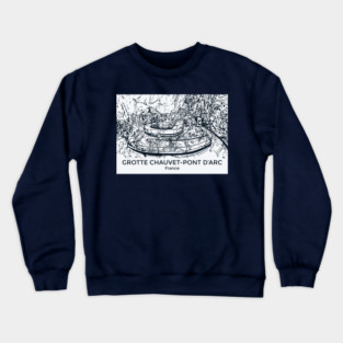 Grotte Chauvet-Pont d’Arc - France Crewneck Sweatshirt