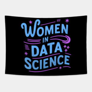 Women In Data Science! Purple And Blue Data Girl Tapestry