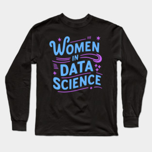 Women In Data Science! Purple And Blue Data Girl Long Sleeve T-Shirt