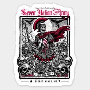 SEVEN NATION ARMY Sticker