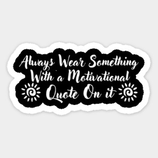 Inspirational Quote Magnet