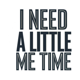 Self care, I need a Little me Time T-Shirt