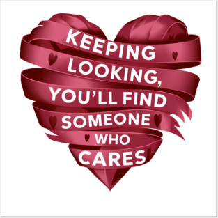 Funny Relationship Saying, Keep Looking Posters and Art