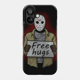 Free Hugs (Jason Voorhees) Phone Case