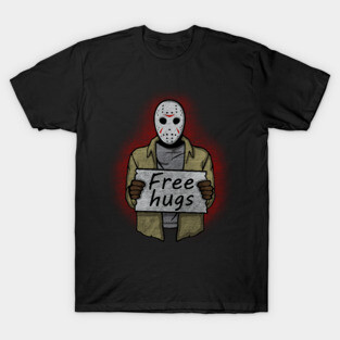 Free Hugs (Jason Voorhees) T-Shirt