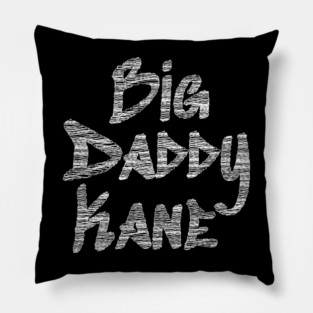 Big Daddy Kane Pillow