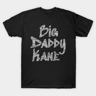 Big Daddy Kane T-Shirt