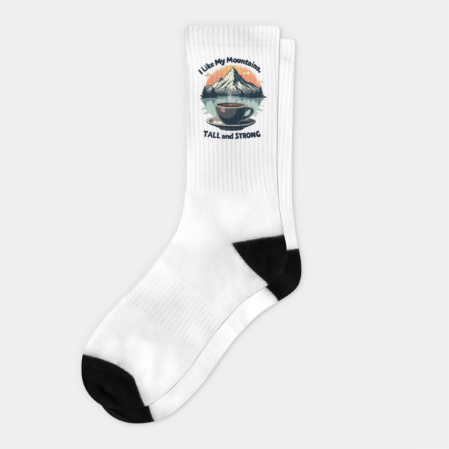 I Like My Mountains Tall and Strong Socks by Urbanprint