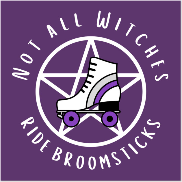 Not all Witches Ride Broomsticks Purple Roller Skate Cheeky Witch® Wall Art by Cheeky Witch