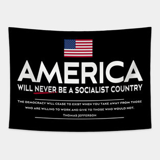 Anti Socialism Patriotic American Thomas Jefferson Quote Tapestry