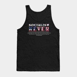 Patriotic Anti Socialism With Thomas Jefferson Quote Tank Top