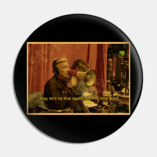 David Lynch ok, let's try that again, but this time good Pin