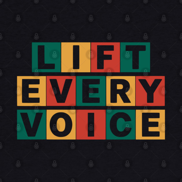 Lift Every Voice by UrbanLifeApparel