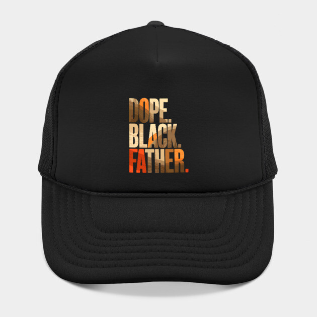 Dope Black Father by UrbanLifeApparel