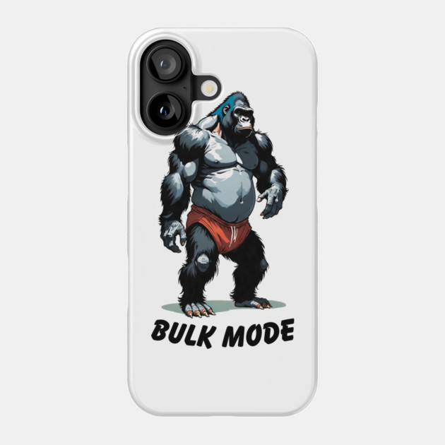 BULK MODE GORILLA Phone Case by Demian Stipatio