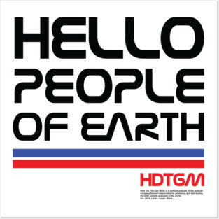 HDTGM - Hello People of Earth Nasa Posters and Art