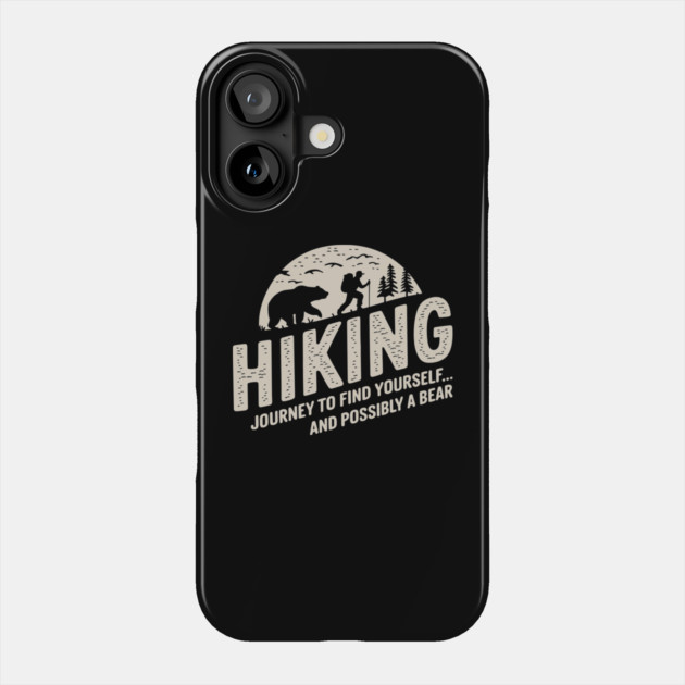 Hiking Outdoor Adventure Bear Wildlife Humor Phone Case by Anticorporati