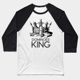 Dominoes King Baseball T-Shirt