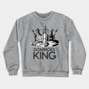 Dominoes King Crewneck Sweatshirt