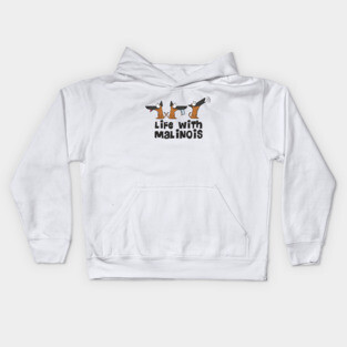 Life with malinois Kids Hoodie