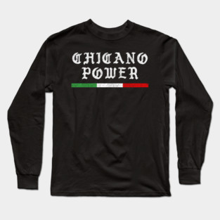 Chicano Power - 70s Civil Rights Long Sleeve T-Shirt