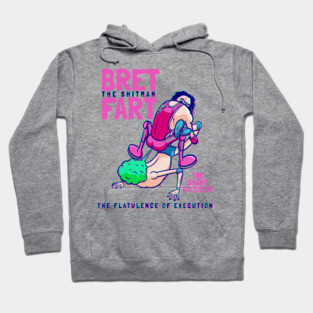 Bret Fart Hoodie