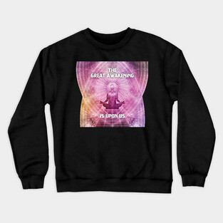 Great Awakening Crewneck Sweatshirt