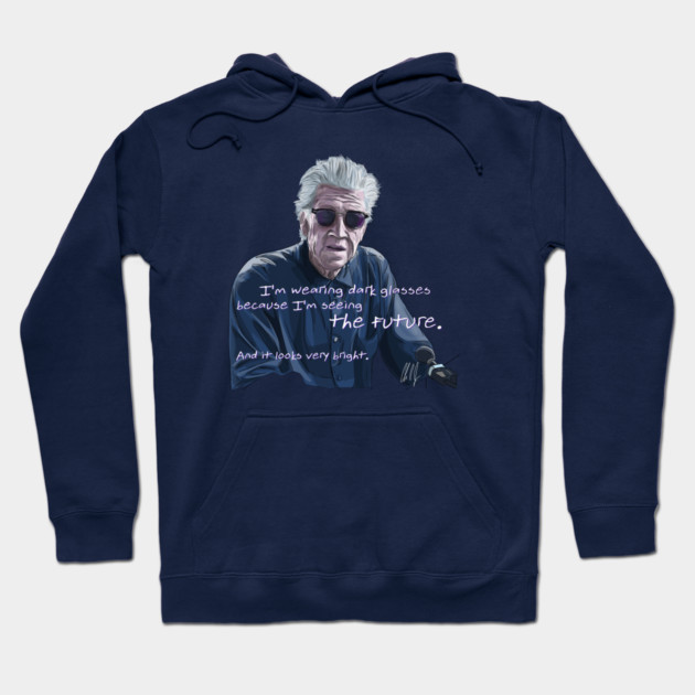 David Lynch: I'm Seeing the Future Hoodie by 51Deesigns