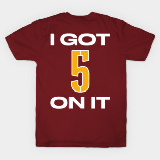 Jayden Daniels I Got 5 On It White Outline T-Shirt
