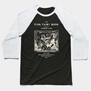The Pink Fairy Book Cover by Andrew Lang Baseball T-Shirt