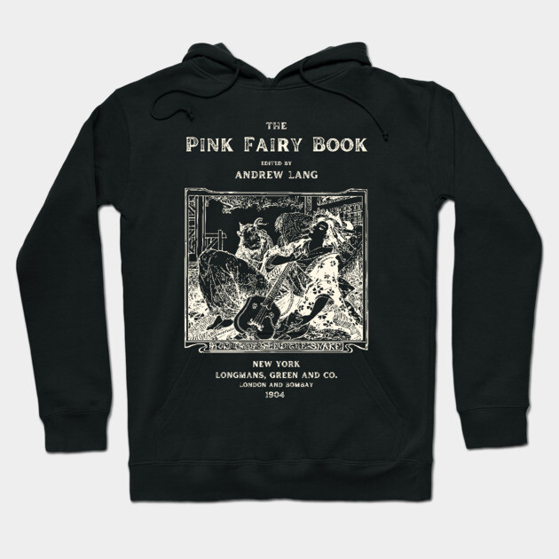 The Pink Fairy Book Cover by Andrew Lang Hoodie by TuncGK