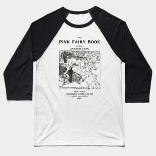 The Pink Fairy Book Vintage Illustration Baseball T-Shirt