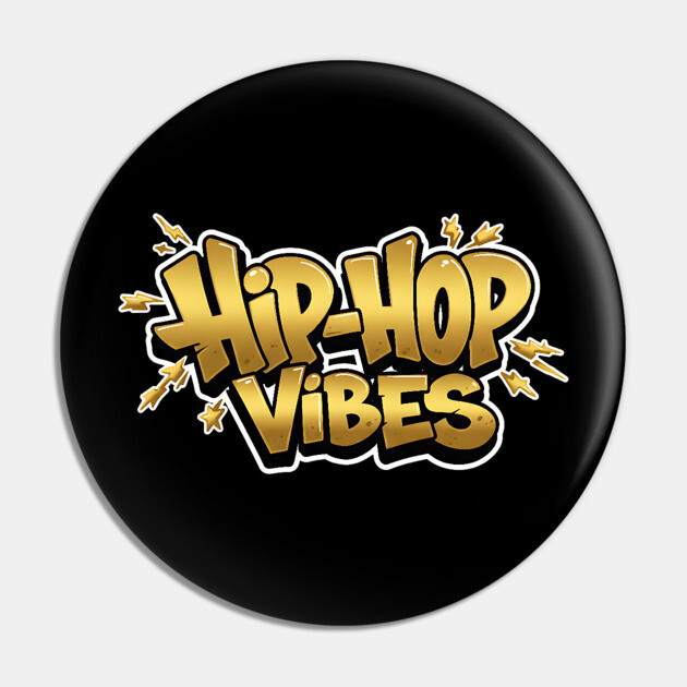 Hip-Hop Vibes Pin by UrbanLifeApparel