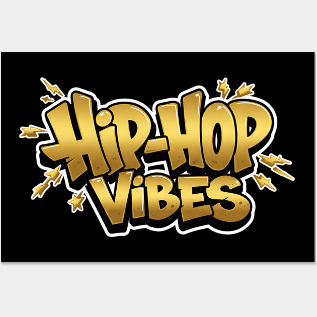 Hip-Hop Vibes Wall Art by UrbanLifeApparel
