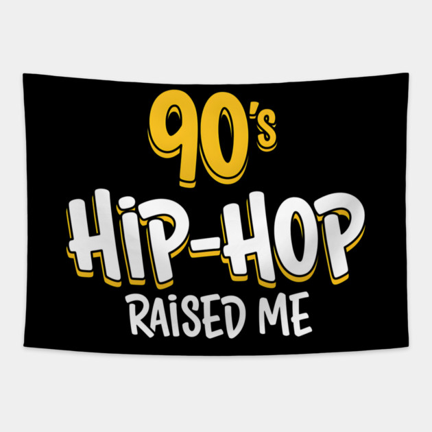 90s Hip-Hop Raised Me Tapestry by UrbanLifeApparel
