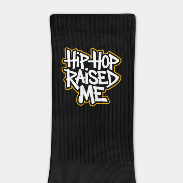 Hip-Hop Raised Me by UrbanLifeApparel