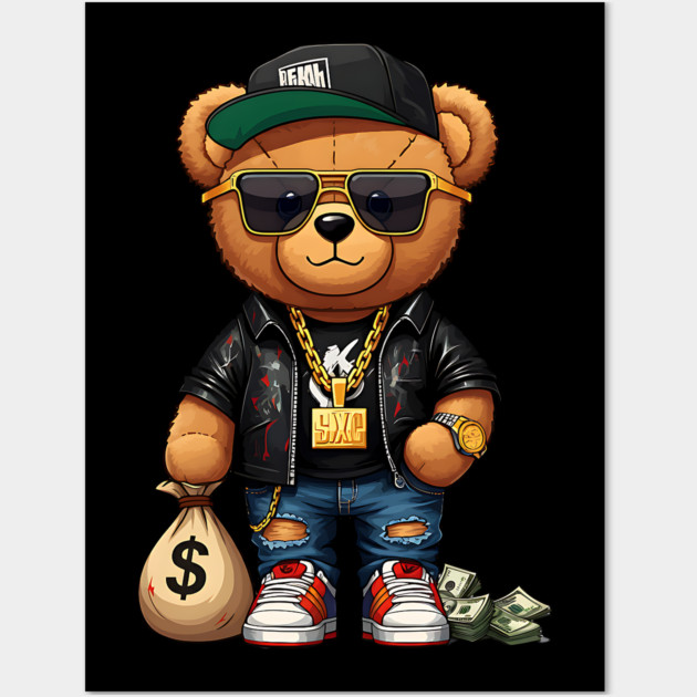 Hip-Hop Teddy Bear - Get Money Wall Art by UrbanLifeApparel